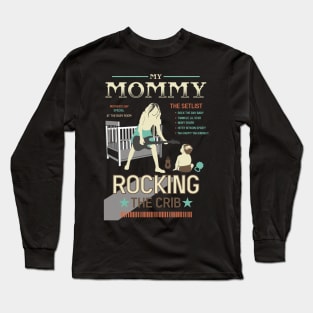 mothers day mommy rocking the crib retro 02 Long Sleeve T-Shirt